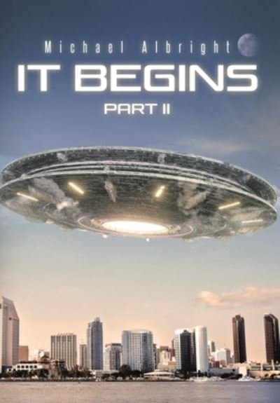 Cover for Michael Albright · It Begins Part II (Bok) (2022)
