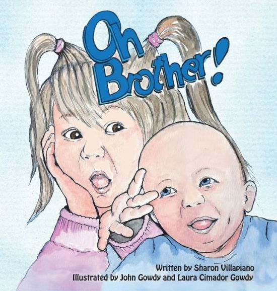 Cover for Sharon Villapiano · Oh Brother! (Hardcover Book) (2021)