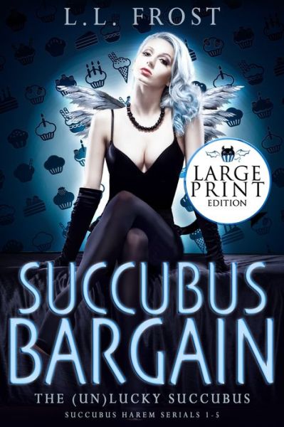 Cover for L L Frost · Succubus Bargain (Paperback Book) (2019)