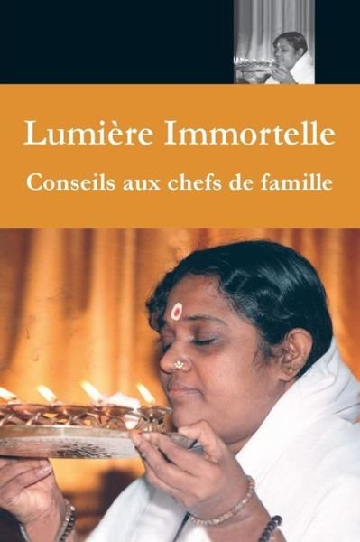 Cover for Sri Mata Amritanandamayi Devi · Lumiere Immortelle (Paperback Book) (2016)
