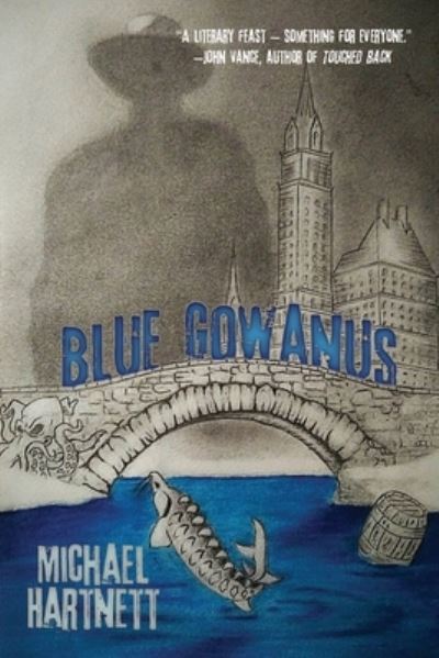 Cover for Michael Hartnett · Blue Gowanus (Taschenbuch) (2020)