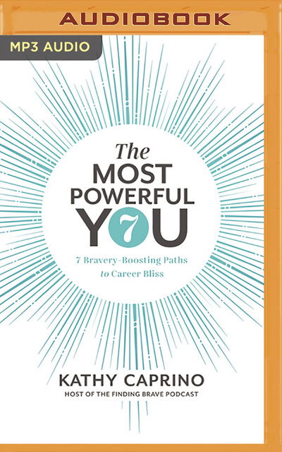 Cover for Kathy Caprino · The Most Powerful You (CD) (2020)