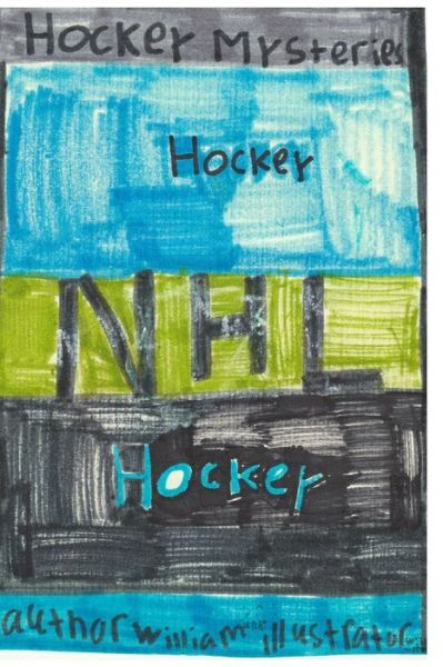 Cover for William Coles · Hockey Mysteries (Buch) (2022)