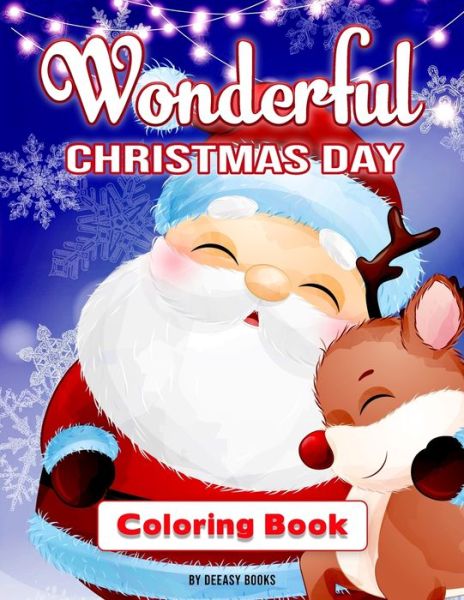 Cover for Deeasy Books · Wonderful Christmas Day Coloring Book (Paperback Book) (2021)