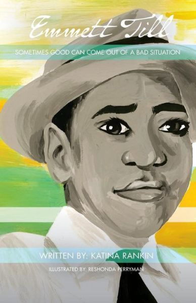 Cover for Katina L Rankin · Emmett Till (Paperback Book) (2018)