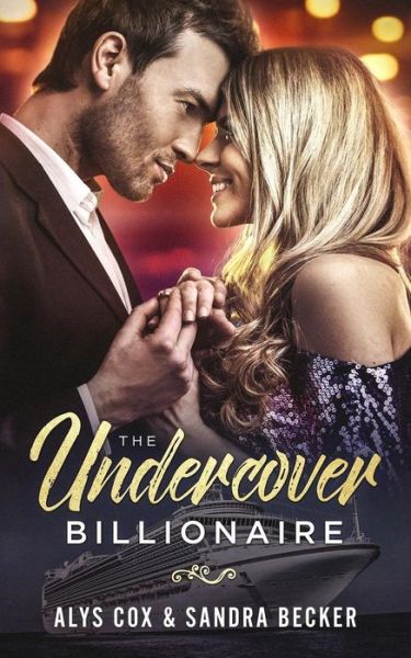 Cover for Alys Cox · The Undercover Billionaire (Paperback Book) (2018)