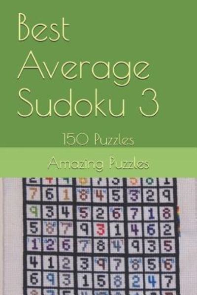 Cover for Amazing Puzzles · Best Average Sudoku 3 (Paperback Book) (2018)