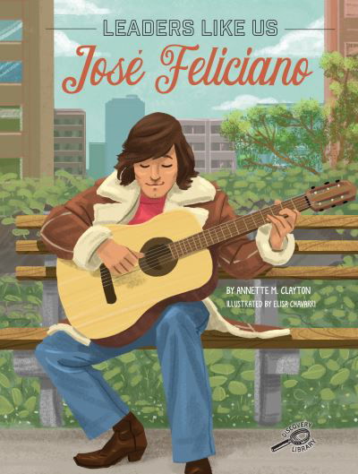 Cover for Annette M. Clayton · José Feliciano (Book) (2023)