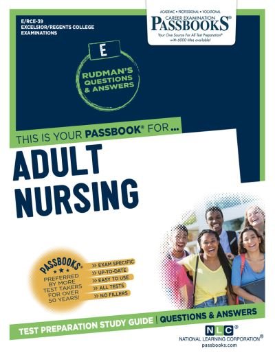 National Learning Corporation · Adult Nursing, Volume 39 (Pocketbok) (2020)