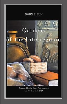Cover for Norm Sibum · Gardens of the Interregnum (Paperback Book) (2020)