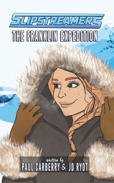 Cover for Paul Carberry · The Franklin Expedition (Pocketbok) (2021)