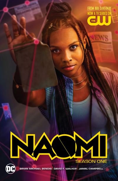 Cover for Brian Michael Bendis · Naomi: Season One (TV Tie-In) (Paperback Bog) (2022)