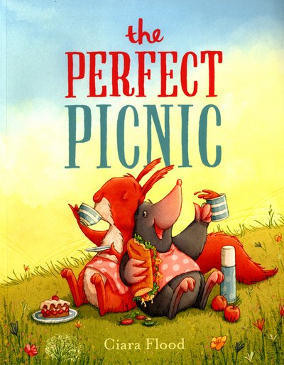 Cover for Ciara Flood · The Perfect Picnic (Paperback Book) (2016)