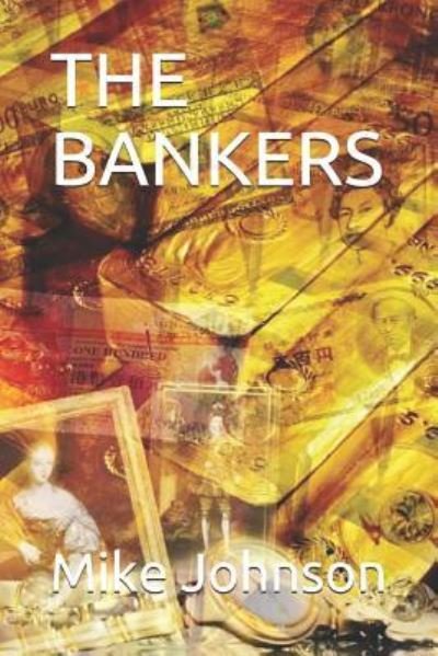 Cover for Mike Johnson · The Bankers (Paperback Book) (2019)