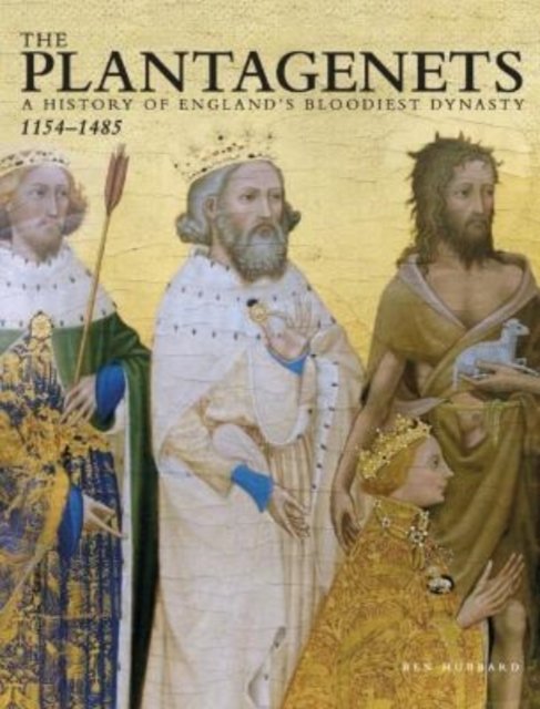 Cover for Ben Hubbard · The Plantagenets - Histories (Taschenbuch) (2022)
