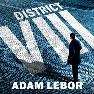 Cover for Adam LeBor · District VIII (Audiobook (CD)) [Unabridged edition] (2019)