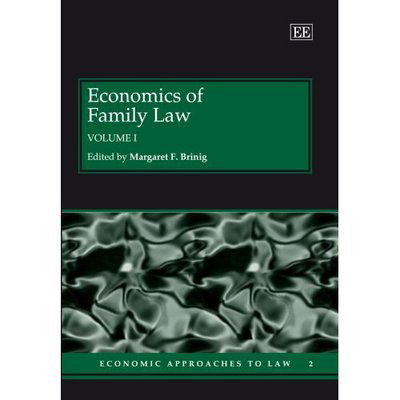Cover for Margaret F. Brinig · Economics of Family Law - Economic Approaches to Law series (Hardcover Book) (2007)