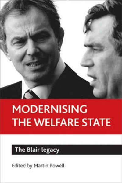 Cover for Martin Powell · Modernising the welfare state: The Blair legacy (Paperback Book) (2008)