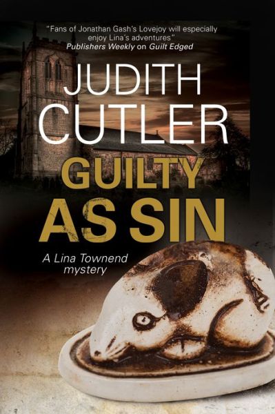 Cover for Judith Cutler · Guilty as Sin - A Lina Townend Mystery (Taschenbuch) [Main edition] (2016)