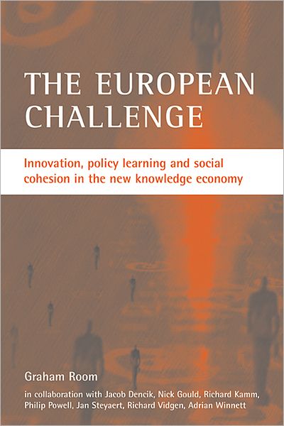 Cover for Graham Room · The European challenge: Innovation, policy learning and social cohesion in the new knowledge economy (Paperback Book) (2005)