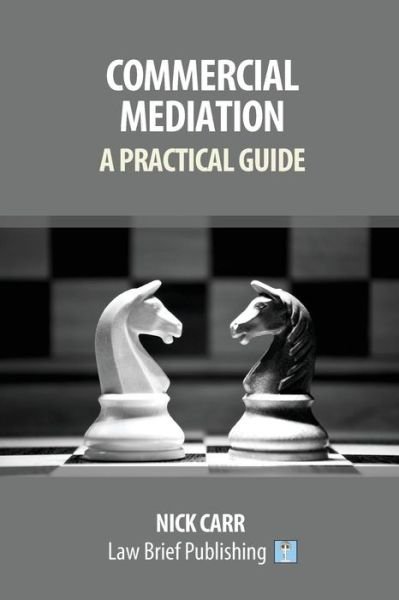 Cover for Nick Carr · Commercial Mediation (Paperback Book) (2018)