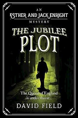 Cover for David Field · Jubilee Plot (Book) (2018)
