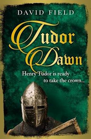 Cover for David Field · Tudor Dawn (Paperback Bog) (2019)
