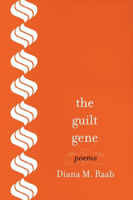 Cover for Diana M Raab · The Guilt Gene (Paperback Book) (2009)