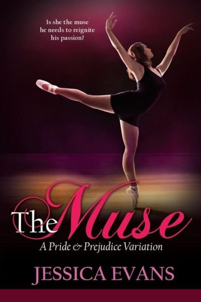 The Muse - Jessica Evans - Books - Meryton Press - 9781936009398 - December 1, 2014