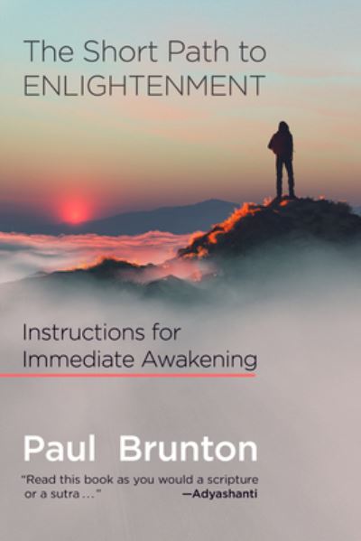 Cover for Paul Brunton · The Short Path to Enlightenment (Taschenbuch) (2023)