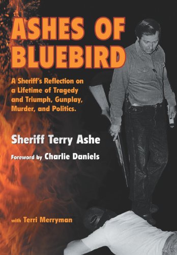 Cover for Sheriff Terry Ashe · Ashes of Bluebird (Hardcover Book) (2012)