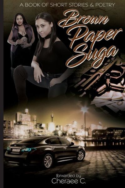 Cover for Cheraee C. · Brown Paper Suga (Paperback Book) (2017)