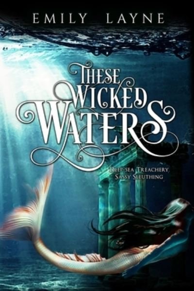Emily Layne · These Wicked Waters (Pocketbok) (2019)