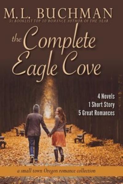 Cover for M L Buchman · The Complete Eagle Cove (Taschenbuch) (2017)