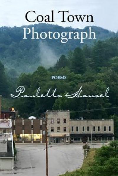 Cover for Pauletta Hansel · Coal Town Photograph (Paperback Book) (2019)