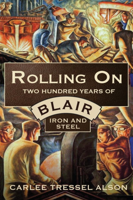 Cover for Carlee Tressel Alson · Rolling On (Taschenbuch) (2021)