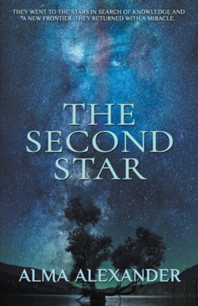 Cover for Alma Alexander · The Second Star (Paperback Book) (2020)