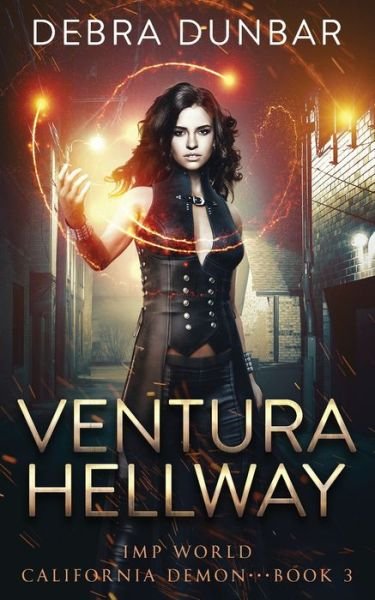 Cover for Debra Dunbar · Ventura Hellway (Paperback Book) (2021)