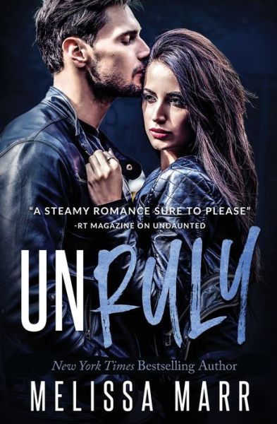 Unruly - Melissa Marr - Libros - Melissa Marr - 9781953909398 - 1 de agosto de 2022