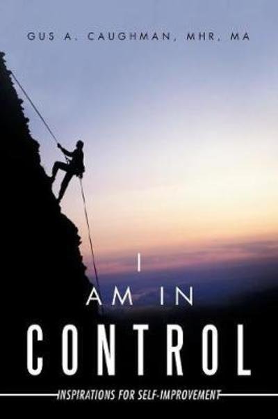 Cover for Gus a Caughman · I Am in Control (Pocketbok) (2017)