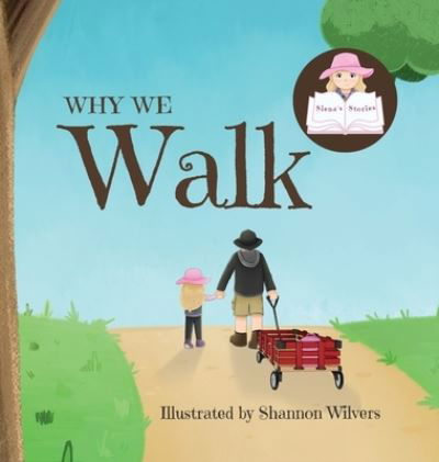 Cover for . Siena · Why We Walk (Book) (2022)