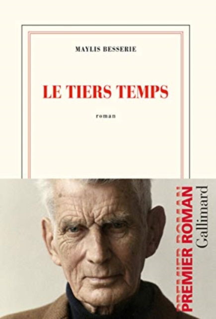 Cover for Maylis Besserie · Le tiers temps (Hardcover Book) (2020)