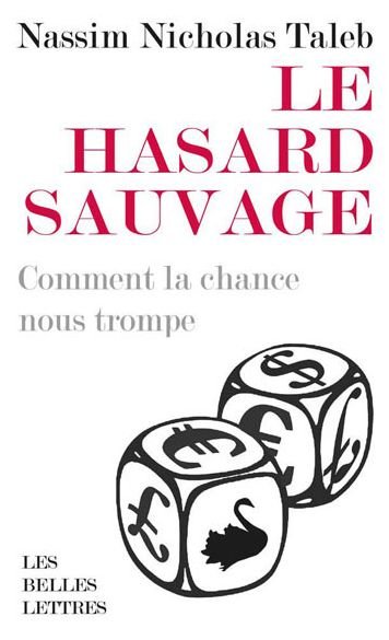 Cover for Nassim Nicholas Taleb · Le Hasard Sauvage (Paperback Book) (2020)