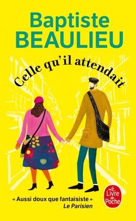 Cover for Baptiste Beaulieu · Celle qu'il attendait (Pocketbok) (2022)