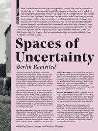 Cover for Kenny Cupers · Spaces of Uncertainty - Berlin revisited (Paperback Book) (2018)