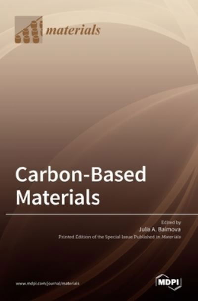 Carbon-Based Materials - Mdpi Ag - Books - MDPI AG - 9783036534398 - March 10, 2022