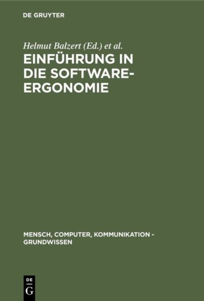 Cover for Helmut Balzert · Einfuhrung in die Software-Ergonomie (Hardcover Book) (1988)