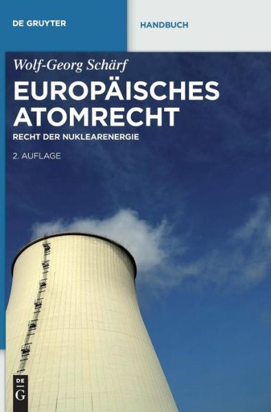 Cover for Schärf · Europäisches Atomrecht (Book) [German, 2nd edition] (2012)