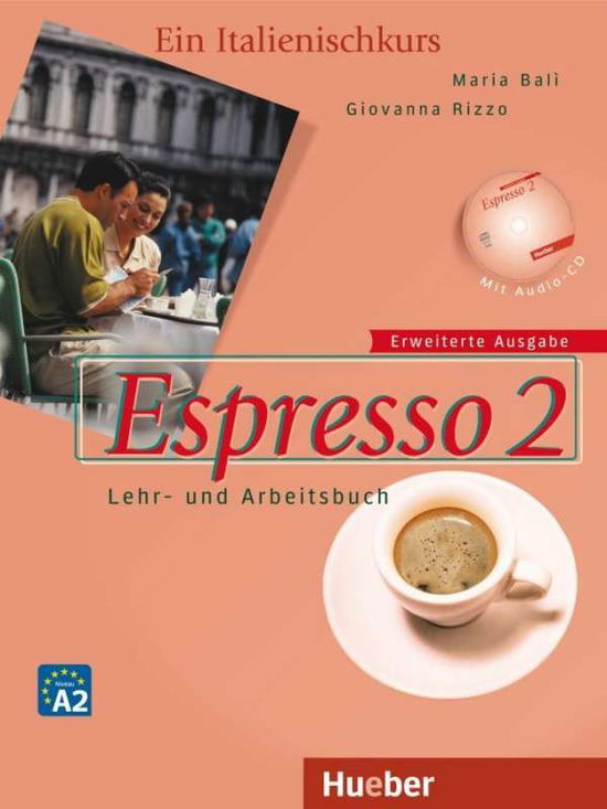 Cover for Giovanna Rizzo Maria BalÃ¬ · Espresso.Erw.2 Lehr-u.Arbeitsb.,m.CD-A (Book)