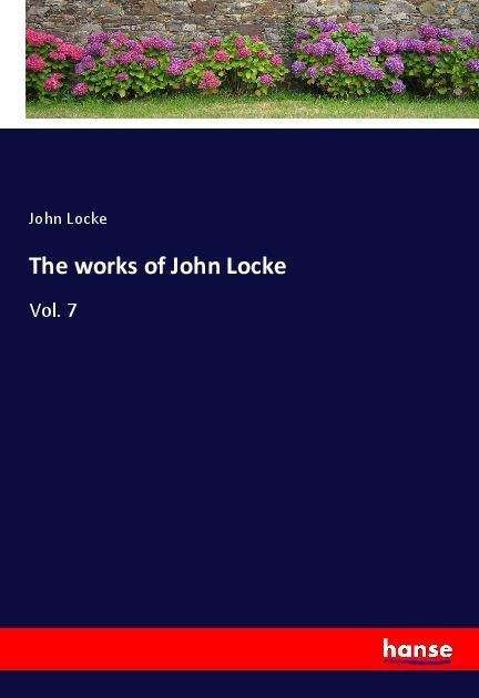 Cover for Locke · The works of John Locke (Bok)
